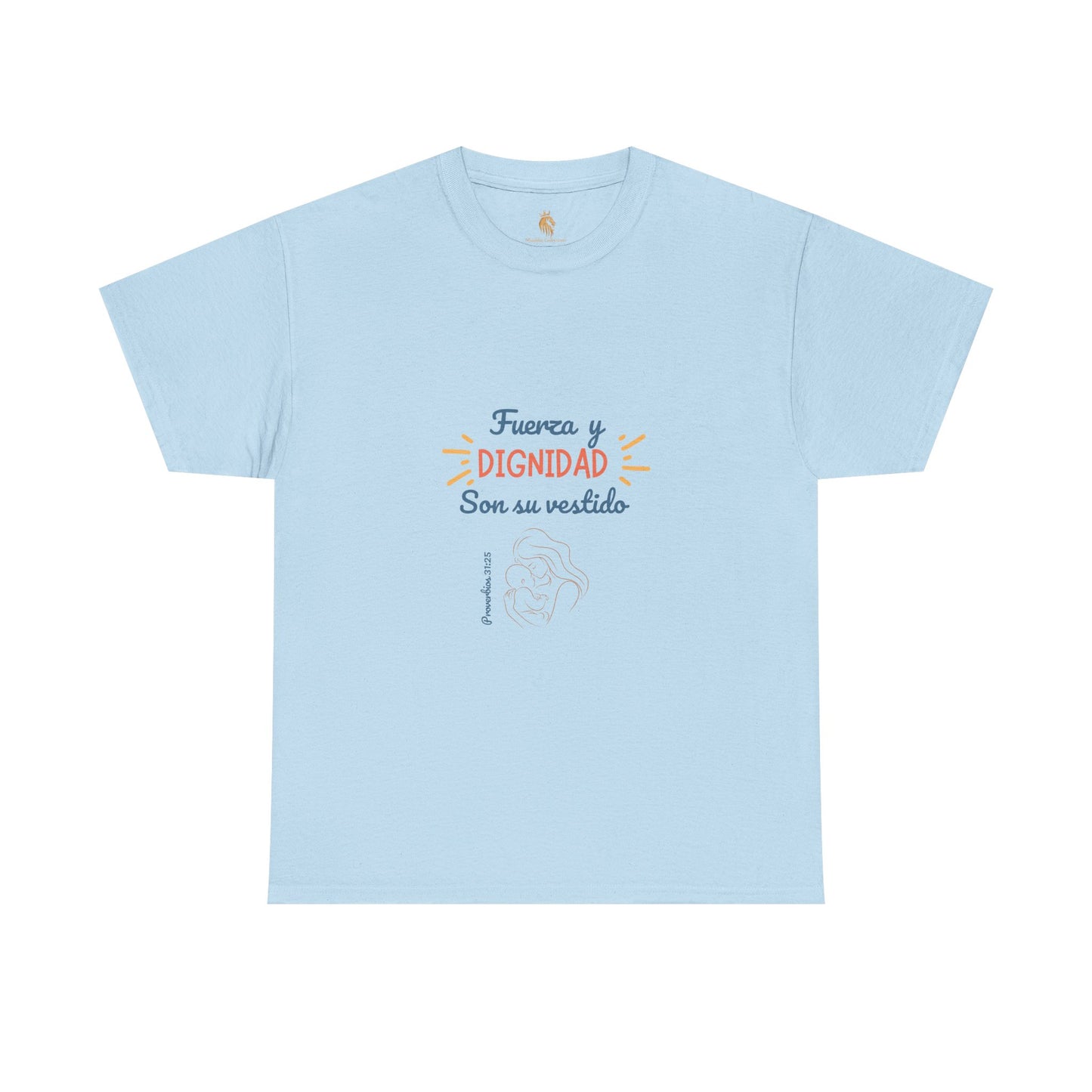 Playera "Fuerza y Dignidad"