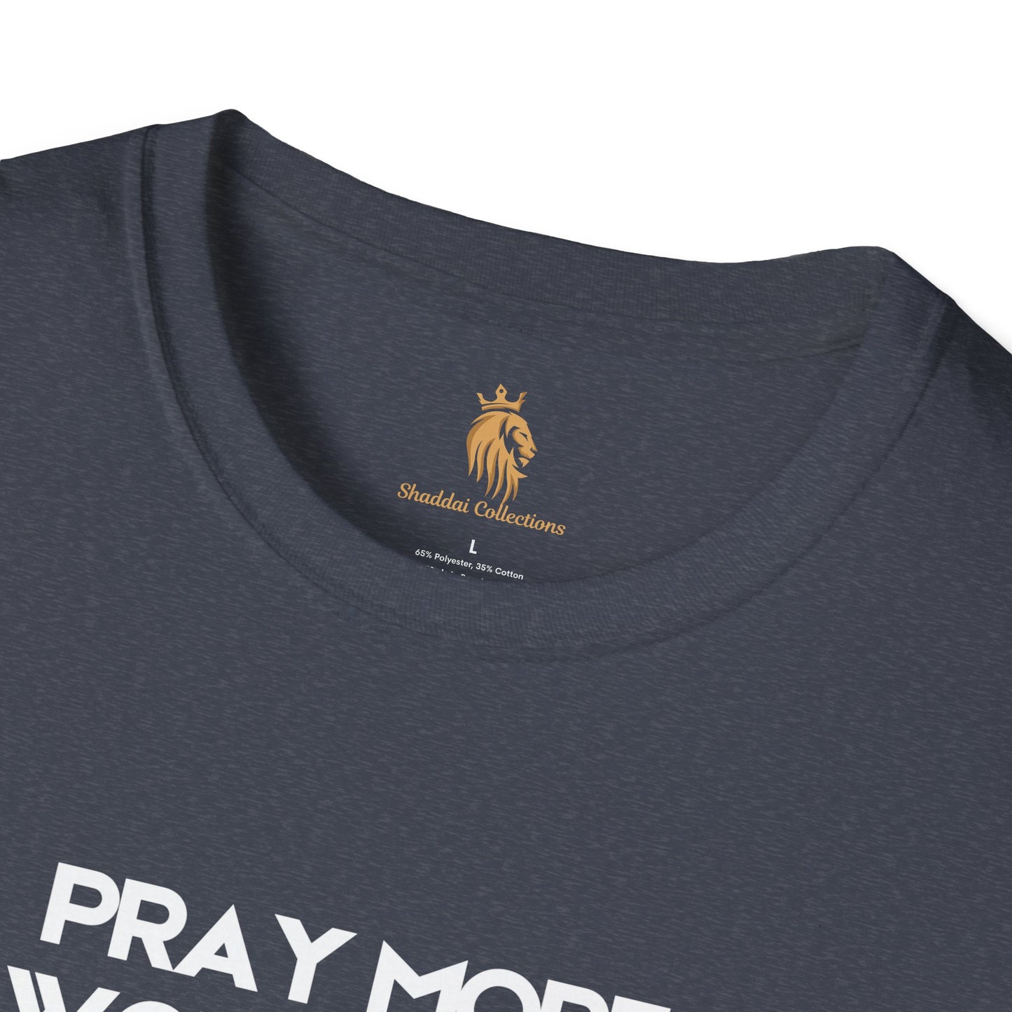 Playera Pray More...