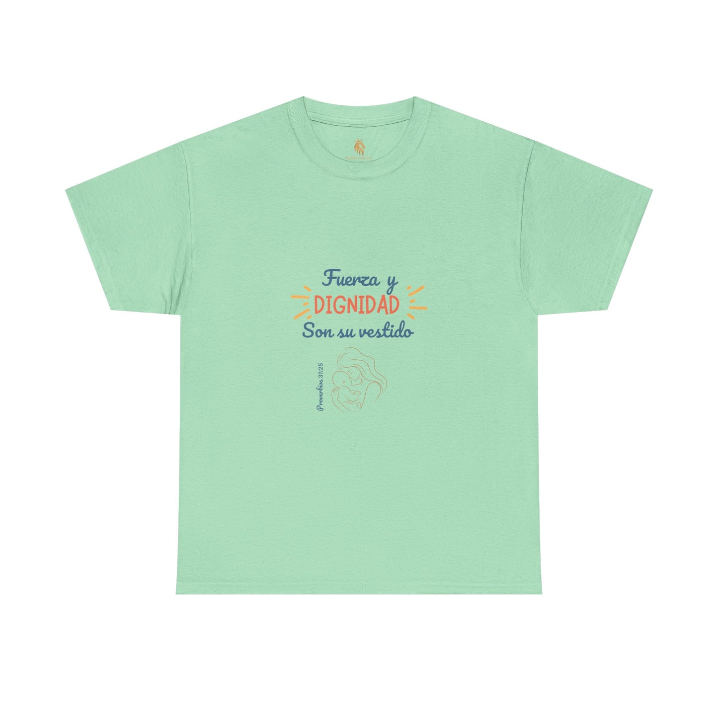 Playera "Fuerza y Dignidad"