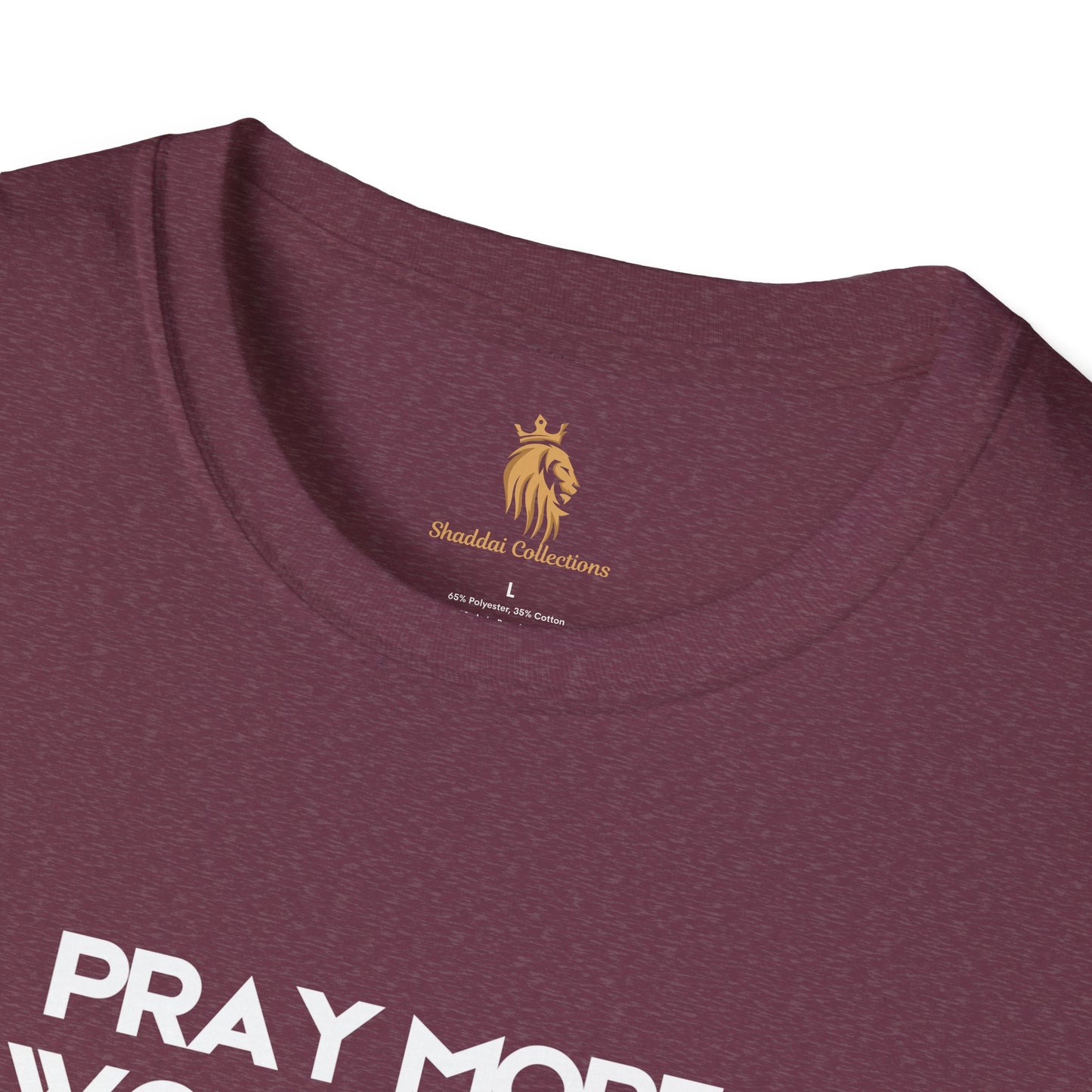 Playera Pray More...