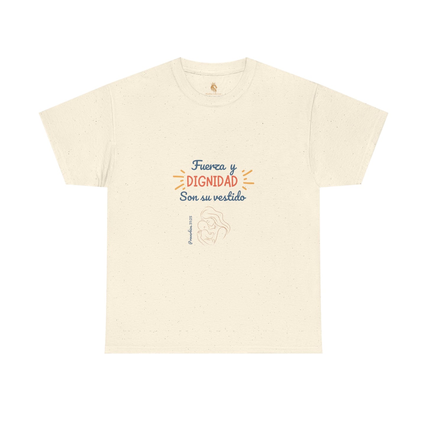 Playera "Fuerza y Dignidad"